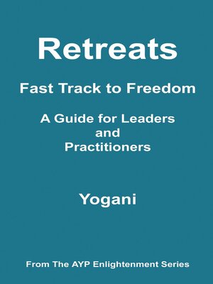 cover image of Retreats: Fast Track to Freedom